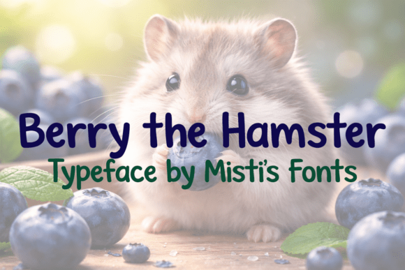 Berry the Hamster Font