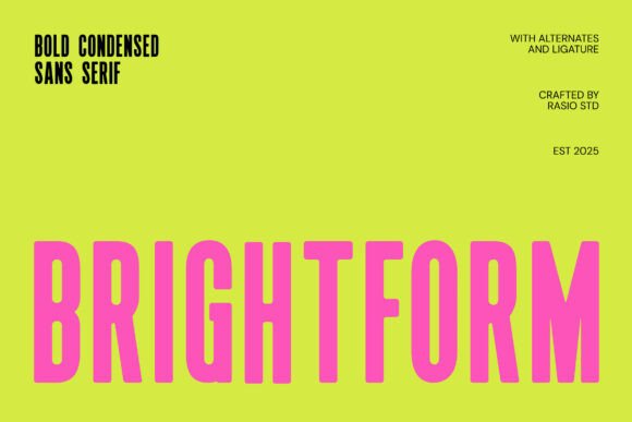 Brightform: A Bold Font for Business