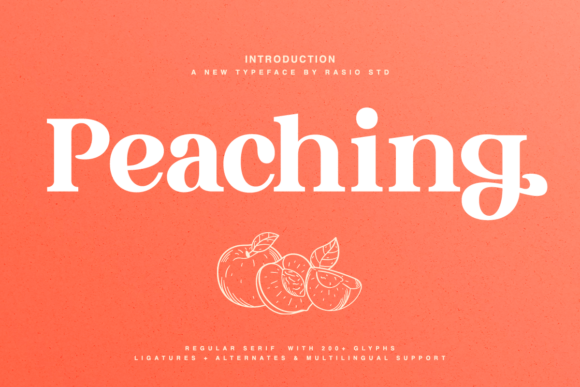 Peaching Font: Sweet & Stylish